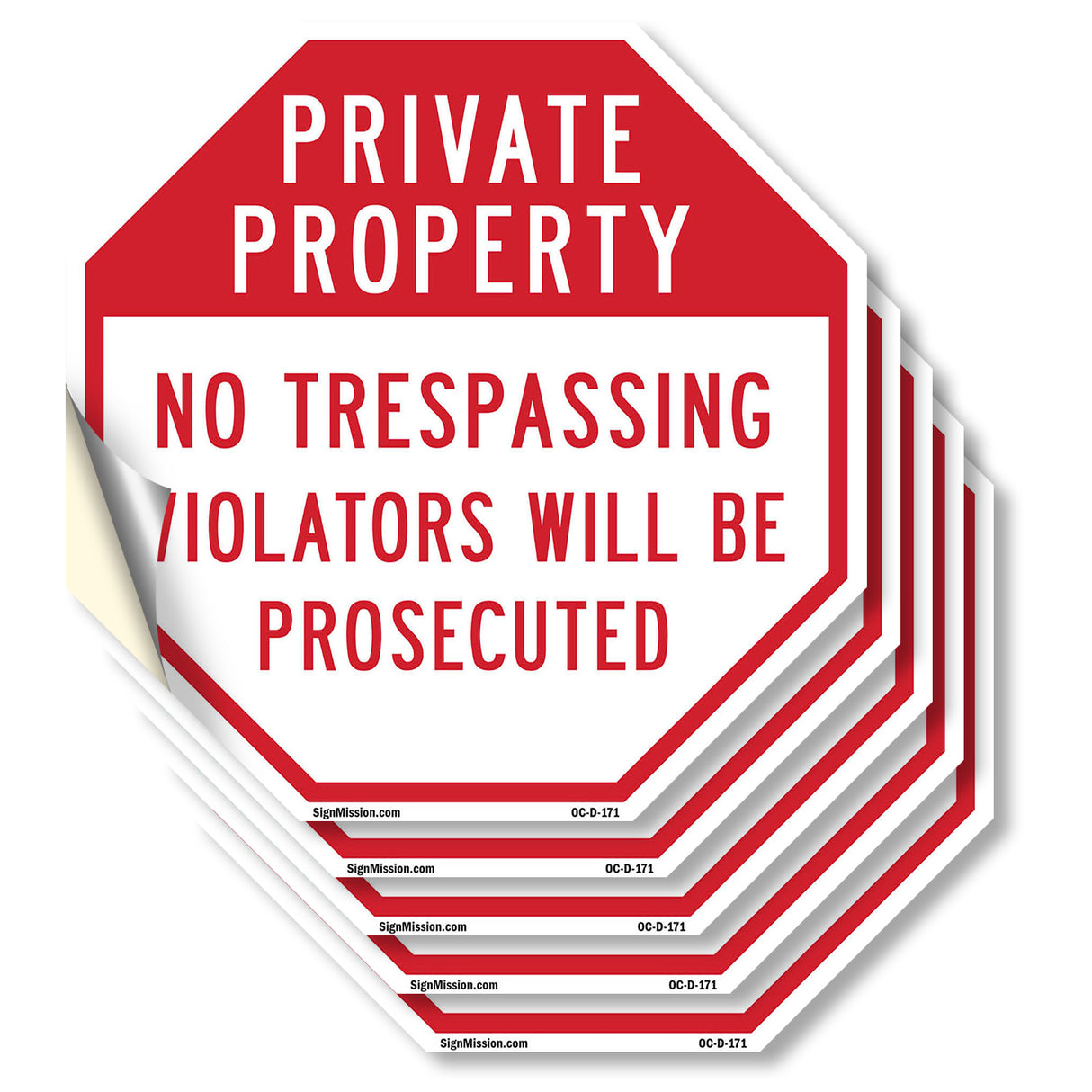 Private Property No Trespassing Violators Will Be Prosecuted