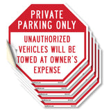 Private Parking Only Unauthorized Vehicles Will Be Towed at Owner's Expense