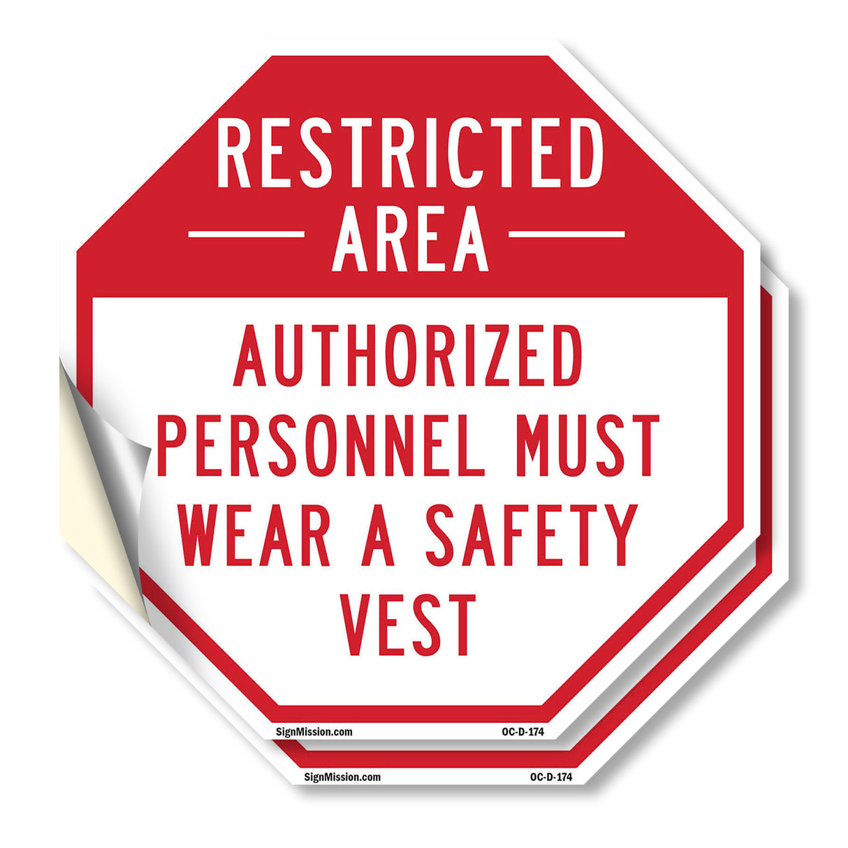 Restricted Area Authorized Personnel Must Wear a Safety Vest