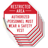 Restricted Area Authorized Personnel Must Wear a Safety Vest