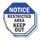 Notice Restricted Area Keep Out