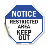 Notice Restricted Area Keep Out