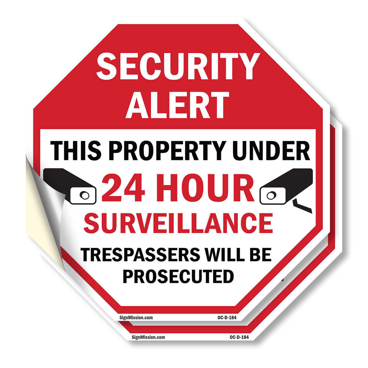 Security Alert This Property Under 24 Hour Surveillance Trespassers Will Be Prosecuted