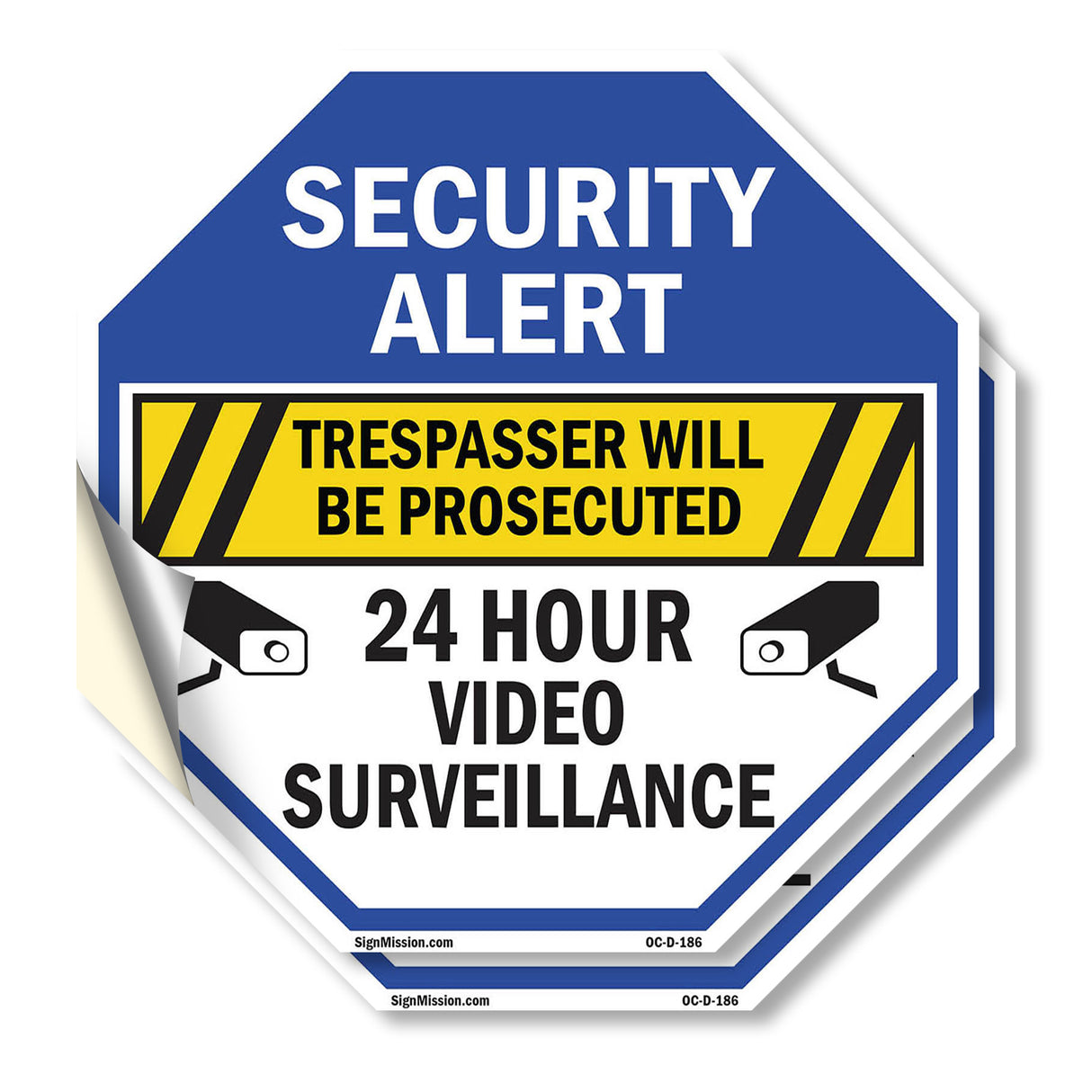 Security Alert Trespasser Will Be Prosecuted 24 Hour Video Surveillance