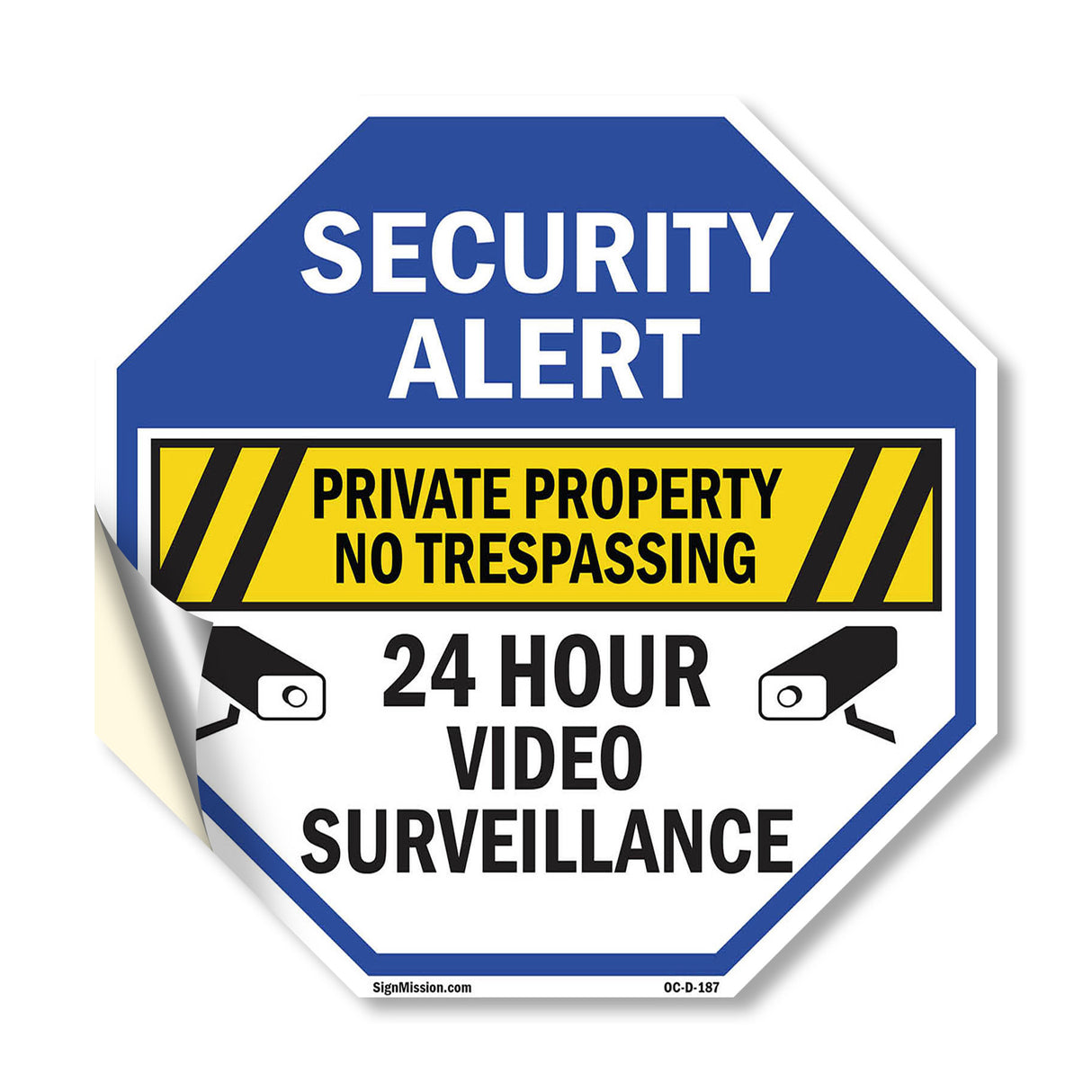 Security Alert Private Property No Trespassing 24 Hour Video Surveillance