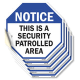 Notice This Is a Security Patrolled Area