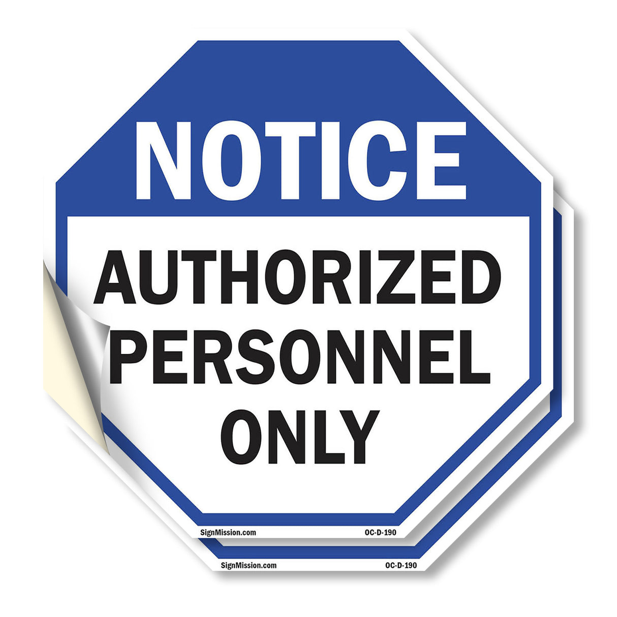 Notice Authorized Personnel Only