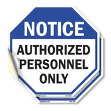 Notice Authorized Personnel Only