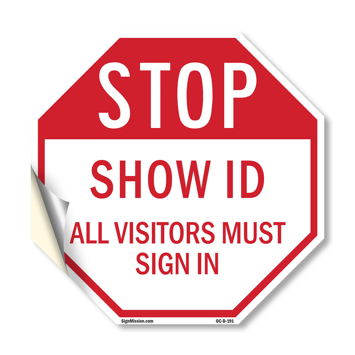 Stop Show Id All Visitors Must Sign In