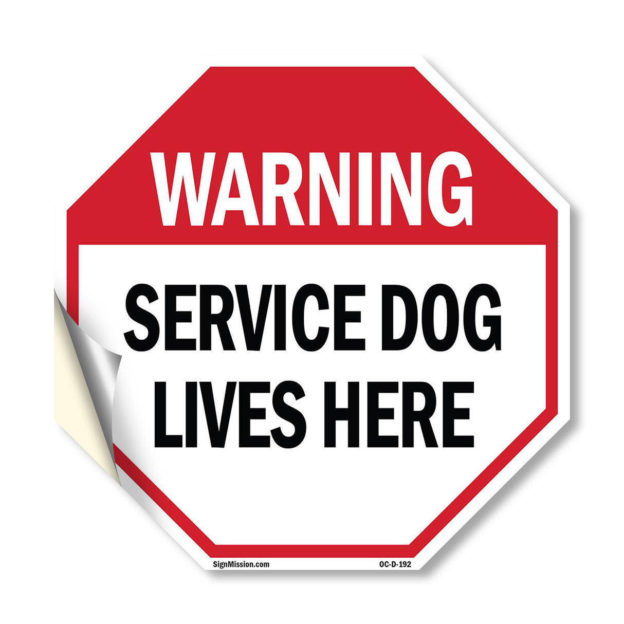 Warning Service Dog Lives Here
