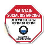 Maintain Social Distancing At Least 6ft. From Person to Person Face Mask Must Be Worn