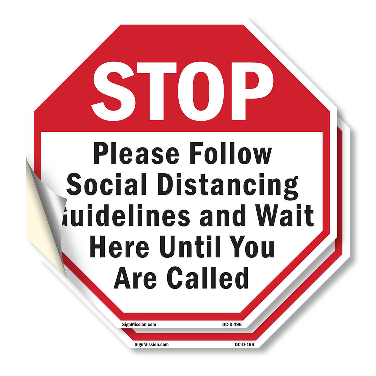 Stop Please Follow Social Distancing Guidelines and Wait Here Until You Are Called