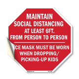 Maintain Social Distancing At Least 6ft. From Person to Person Face Mask Must Be Worn When Dropping/ Picking-up Kids