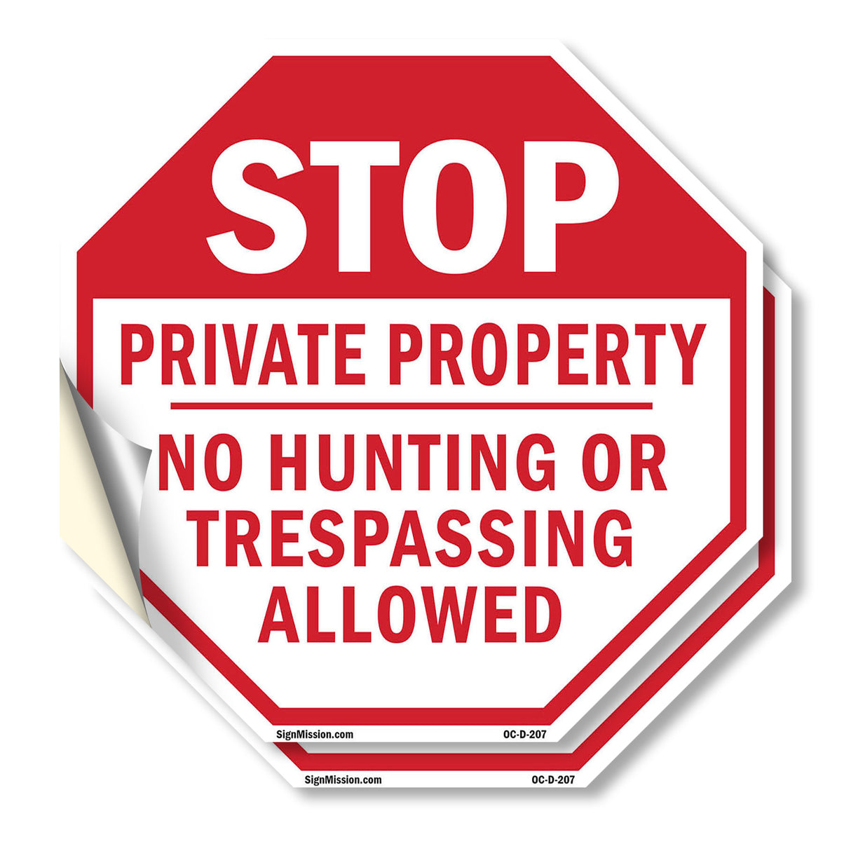 Stop Private Property No Hunting or Trespassing Allowed