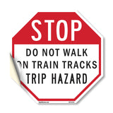 Stop Do Not Walk on Train Tracks Trip Hazard