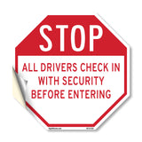 Stop All Drivers Check in With Security Before Entering