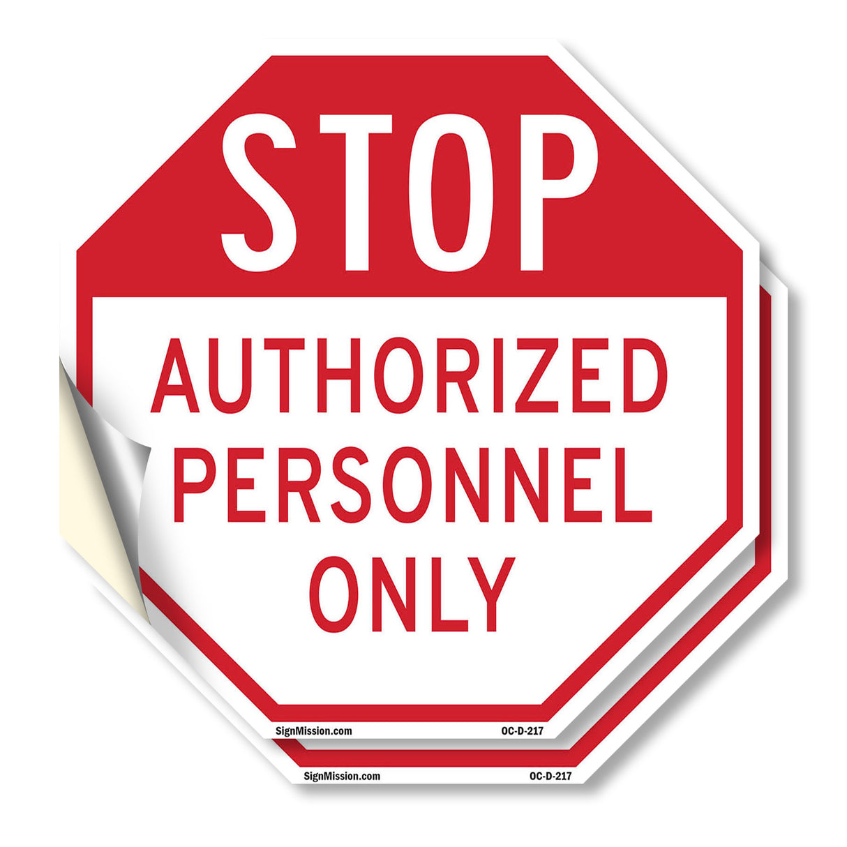 Stop Authorized Personnel Only