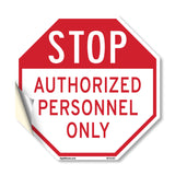 Stop Authorized Personnel Only