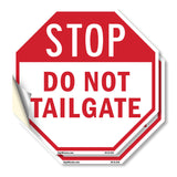 Stop Do Not Tailgate