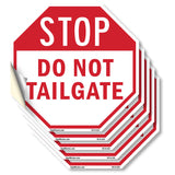 Stop Do Not Tailgate