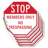 Stop Members Only No Trespassing