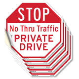 Stop No Thru Traffic Private Drive