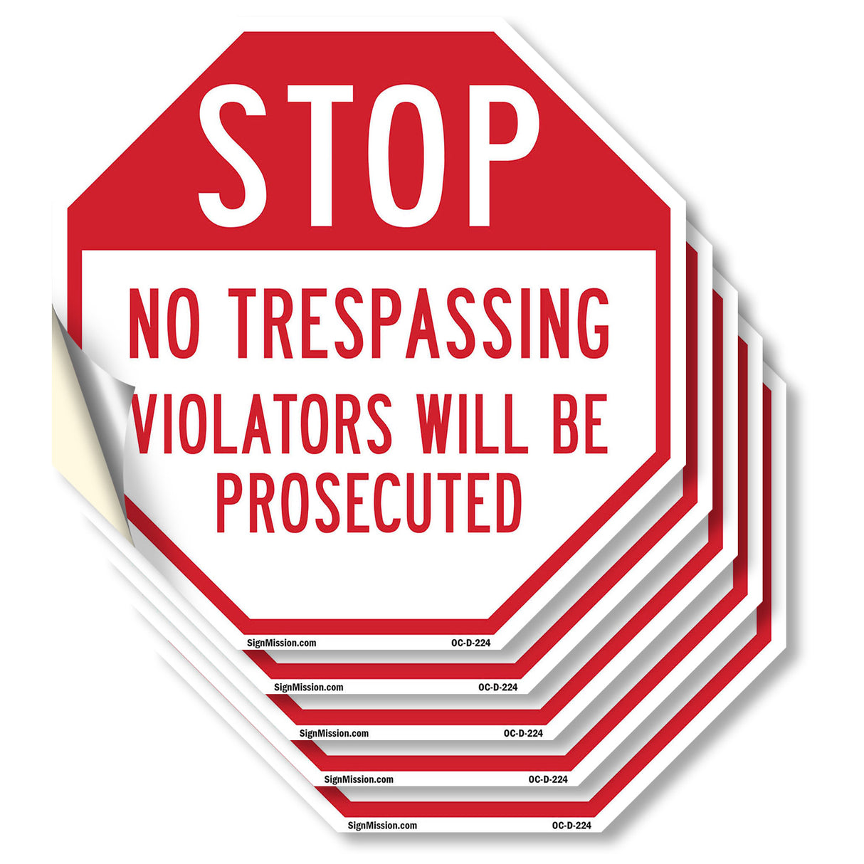 Stop No Trespassing Violators Will Be Prosecuted