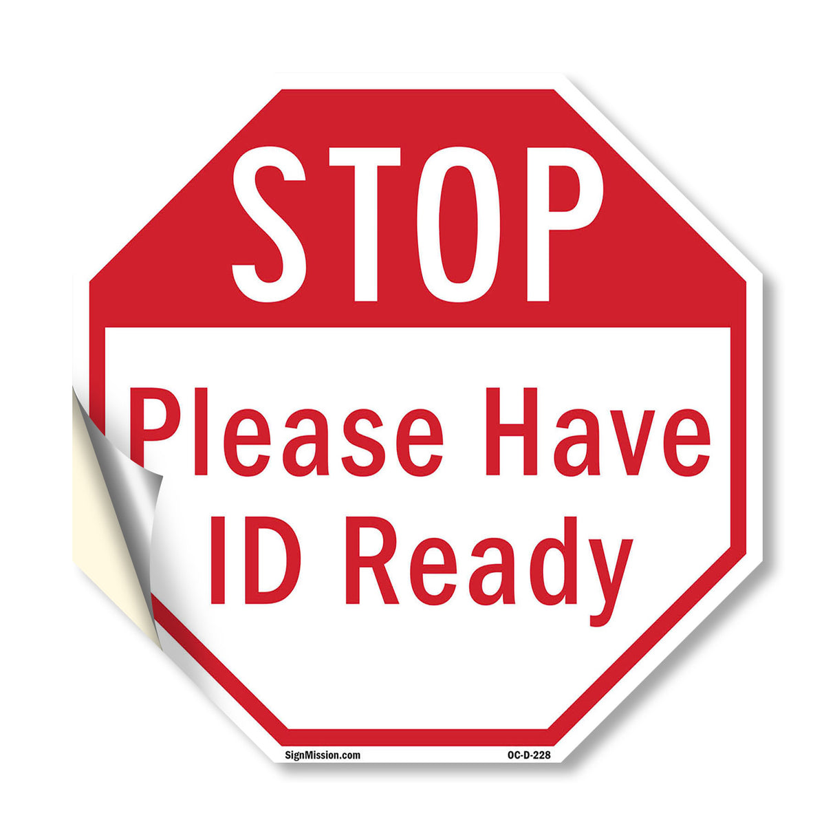Stop Please Have Id Ready