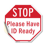 Stop Please Have Id Ready