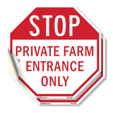 Stop Private Farm Entrance Only
