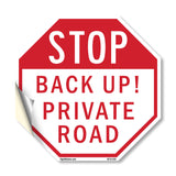 Stop Back Up! Private Road