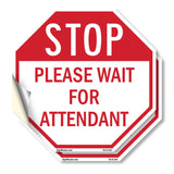 Stop Please Wait for Attendant