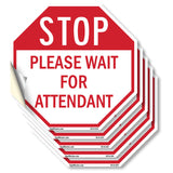 Stop Please Wait for Attendant