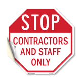 Stop Contractors and Staff Only