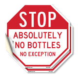 Stop Absolutely No Bottles No Exception