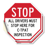 Stop All Drivers Must Stop Here For С-трат Inspection