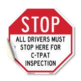 Stop All Drivers Must Stop Here For С-трат Inspection