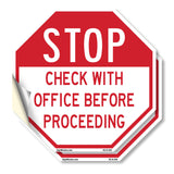 Stop Check with Office Before Proceeding