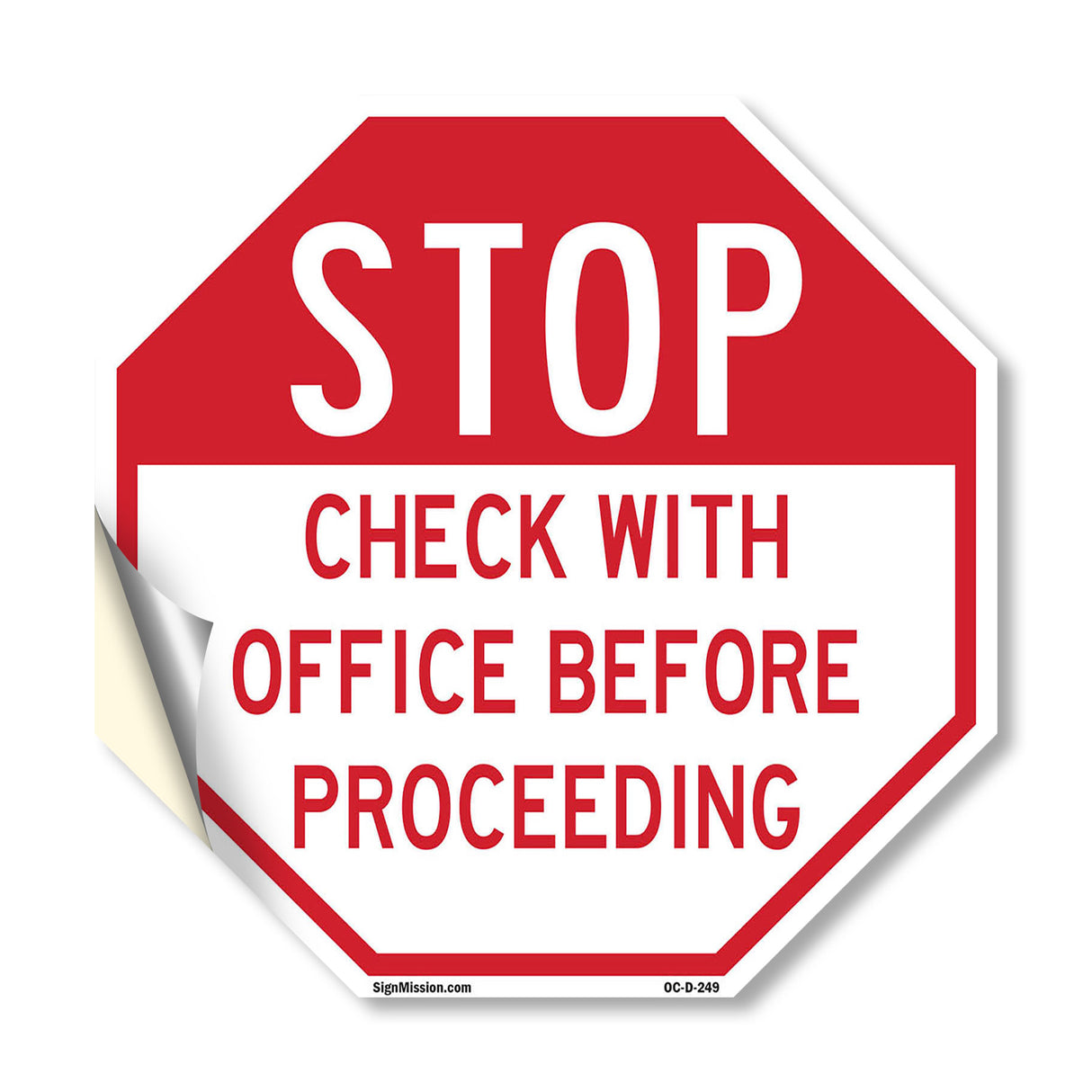 Stop Check with Office Before Proceeding