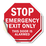 Stop Emergency Exit Only This Door Is Alarmed