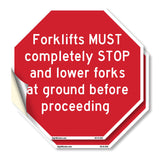 Forklifts Must Completely Stop and Lower Forks at Ground Before Proceeding