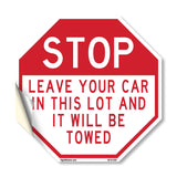 Stop Leave Your Car in This Lot and It Will Be Towed
