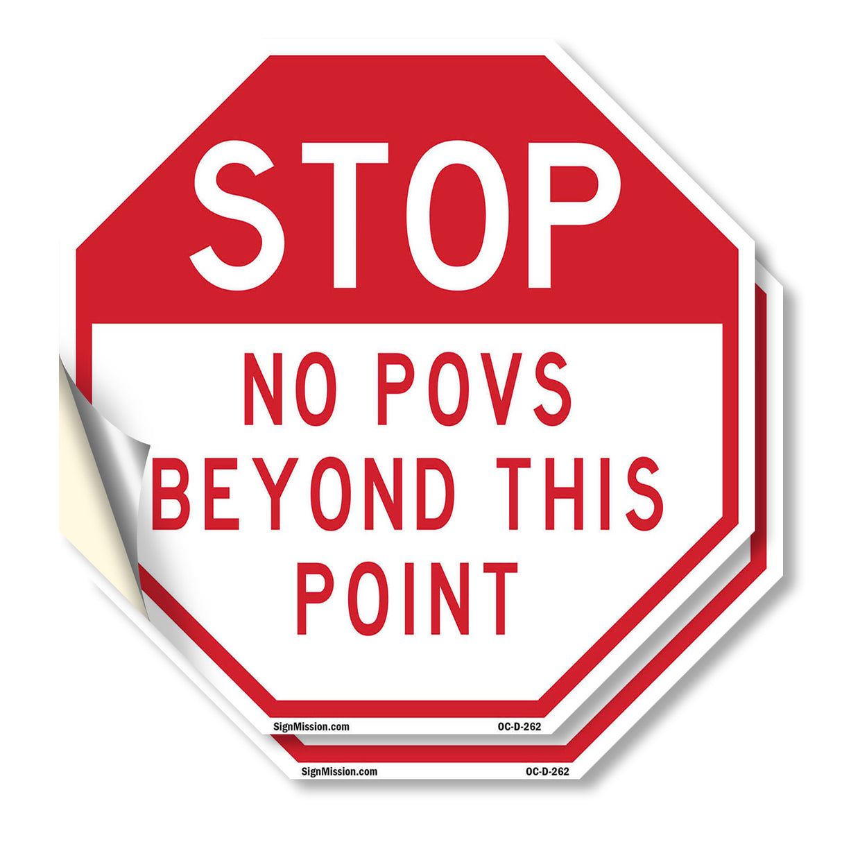 Stop No POVS Beyond This Point