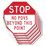 Stop No POVS Beyond This Point