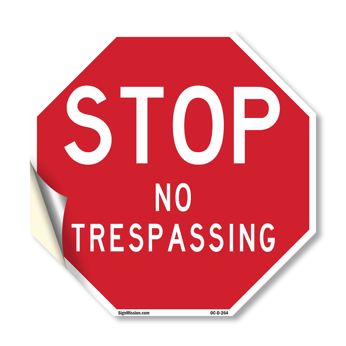 Stop No Trespassing