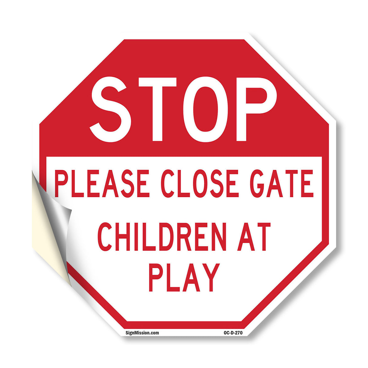 Stop Please Close Gate Children at Play