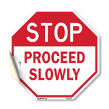 Stop Proceed Slowly