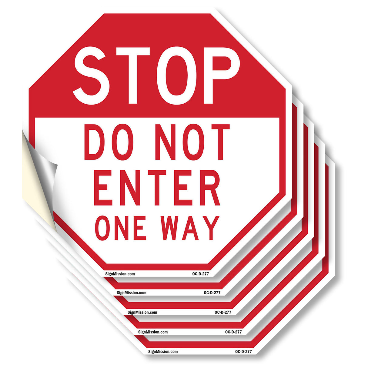 Stop Do Not Enter One Way