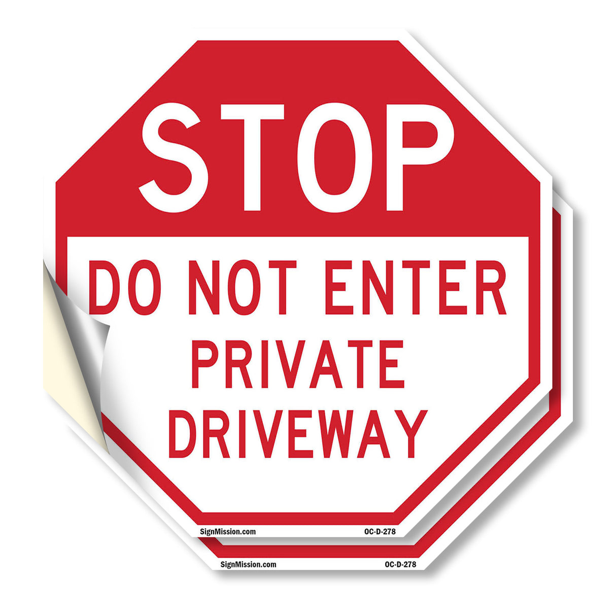 Stop Do Not Enter Private Driveway