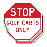 Stop Golf Carts Only